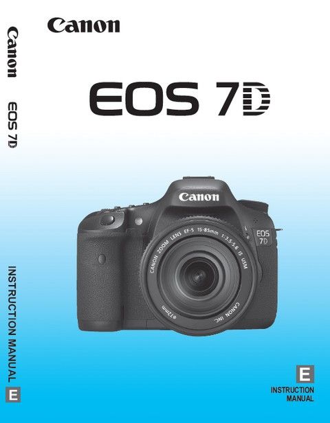 Canon Eos 7d Camera User Manual